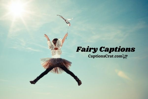 Fairy Captions For Instagram