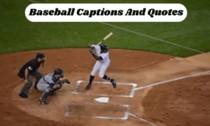 Baseball Captions