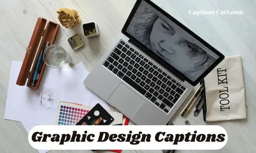 Graphic Design Captions And Quotes