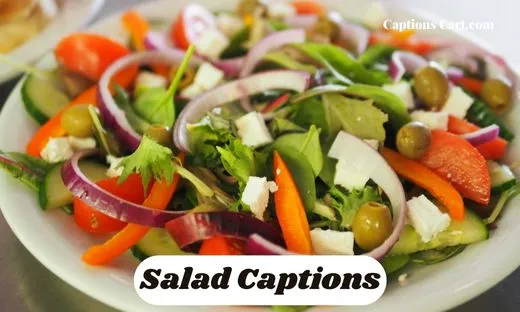 Salad Captions And Quotes