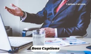 Boss Captions And Quotes