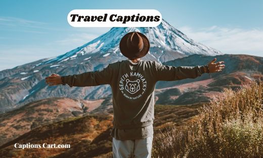 Travel Captions And Quotes