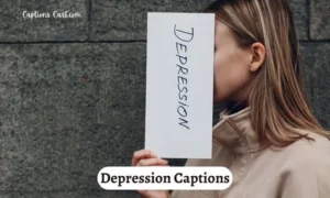 Depression Captions